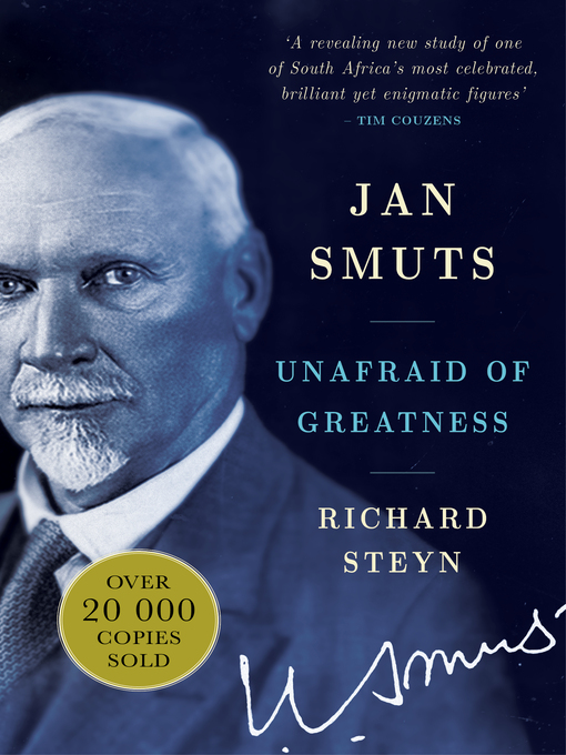 Title details for Jan Smuts by Richard Steyn - Available